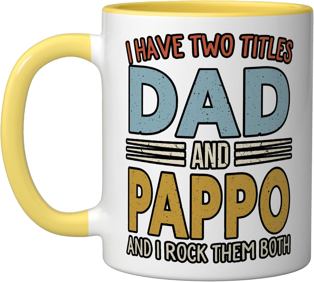 I Have Two Titles Dad And Pappo Retro Father’S Day Ceramic Mug