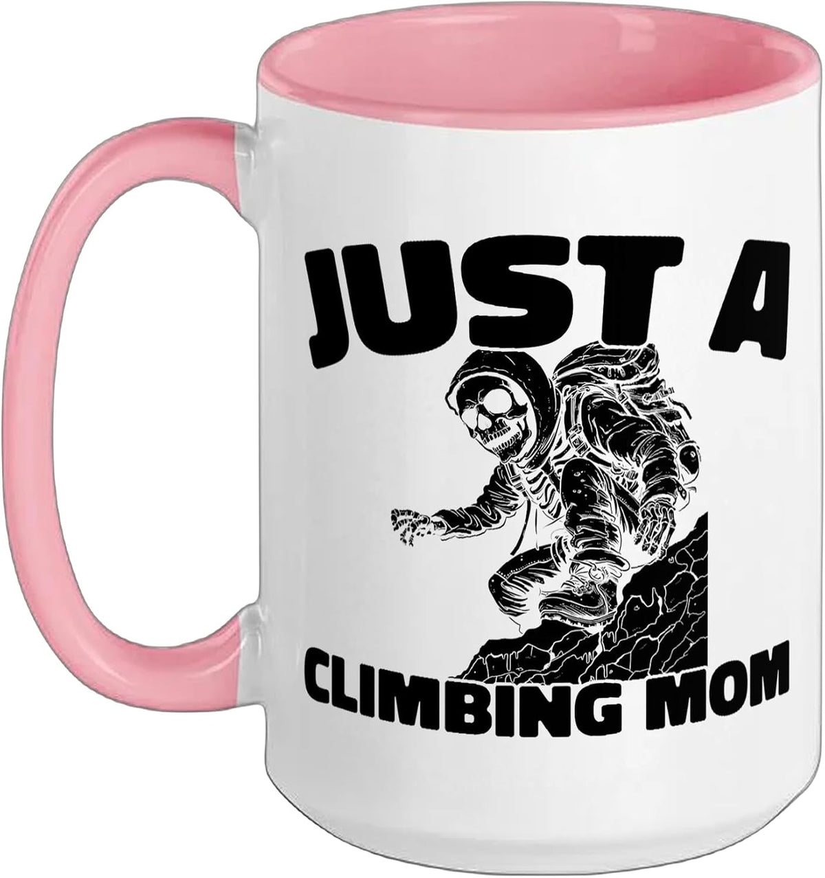 Just A Climbing Mom Skeleton Ceramic Mug
