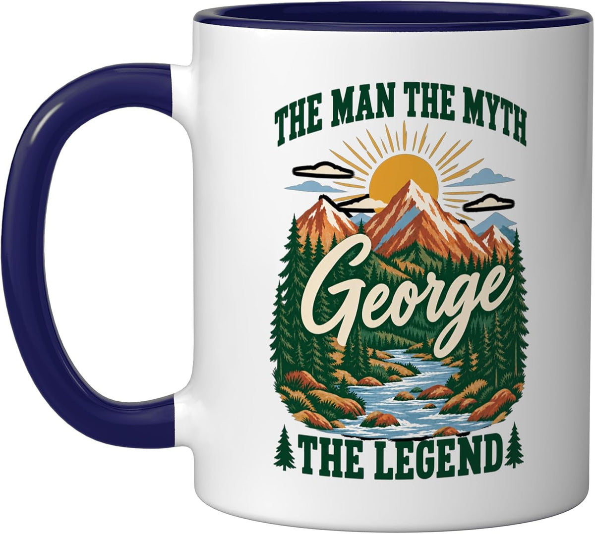 The Man The Myth George The Legend Mountain Nature Men Ceramic Mug