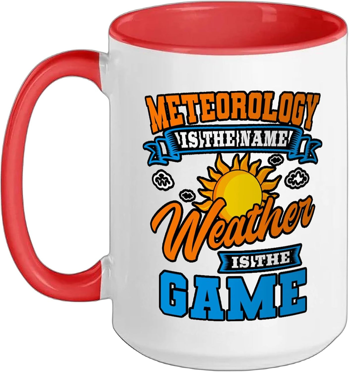 Meteorologist Weather Forecaster Weatherman Meteorology Ceramic Mug