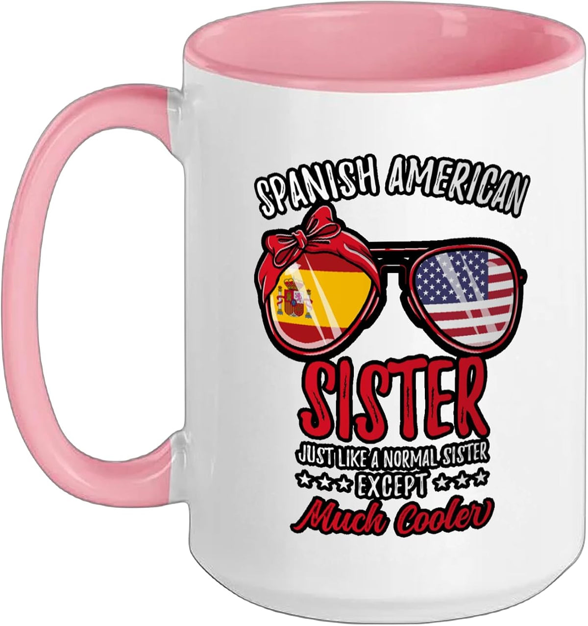 Cool Spanish American Sister Sunglasses Spanish Family Ceramic Mug
