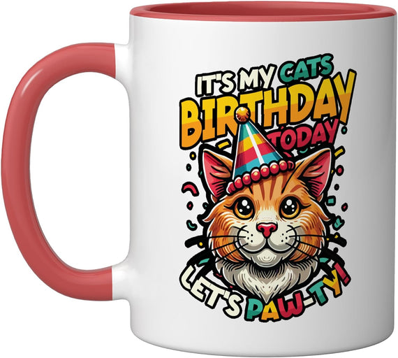 It's My Cats Birthday Today Let's Paw-Ty Ceramic Mug