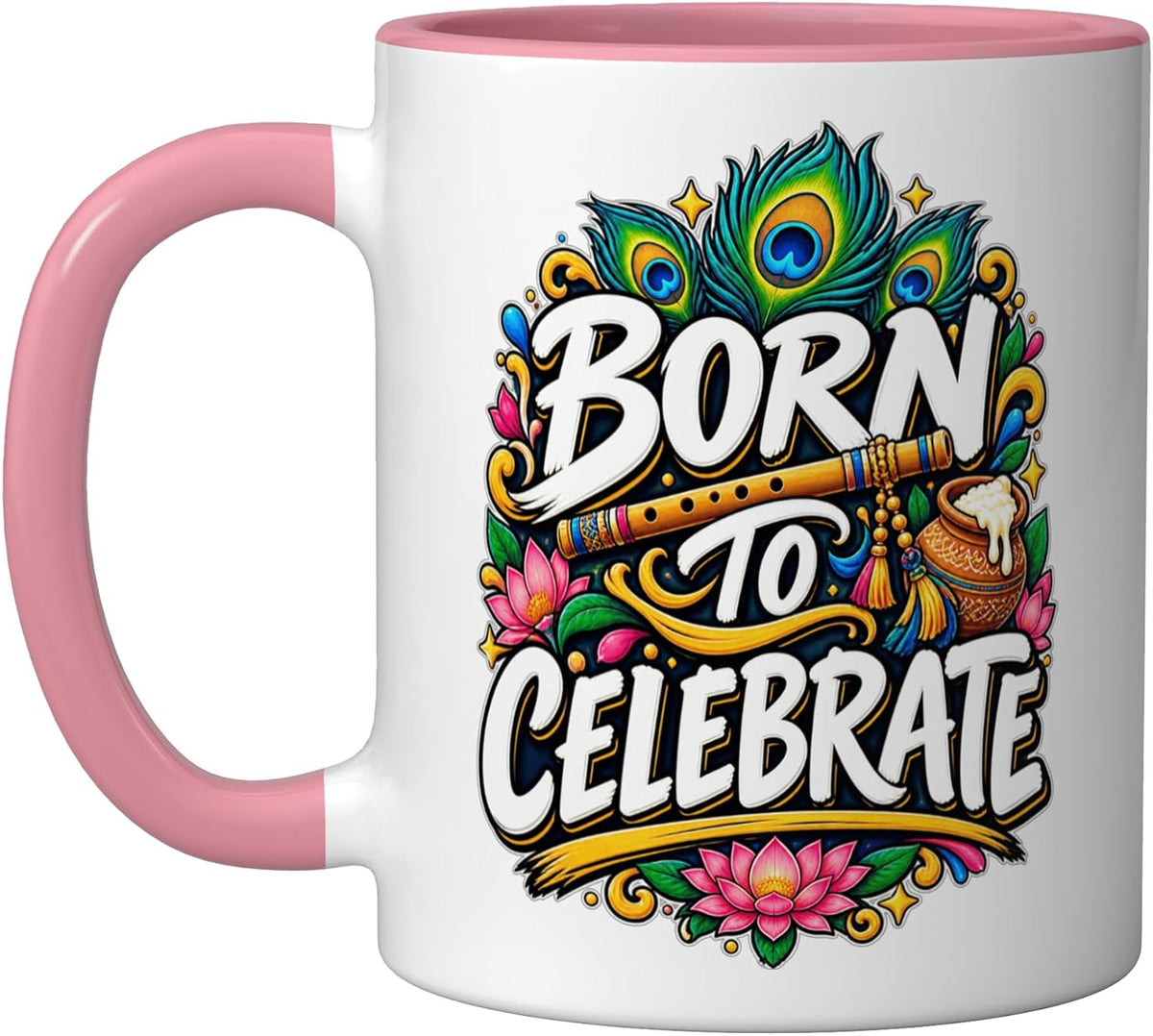 Born To Celebrate Flute Peacock Diwali Festival Ceramic Mug