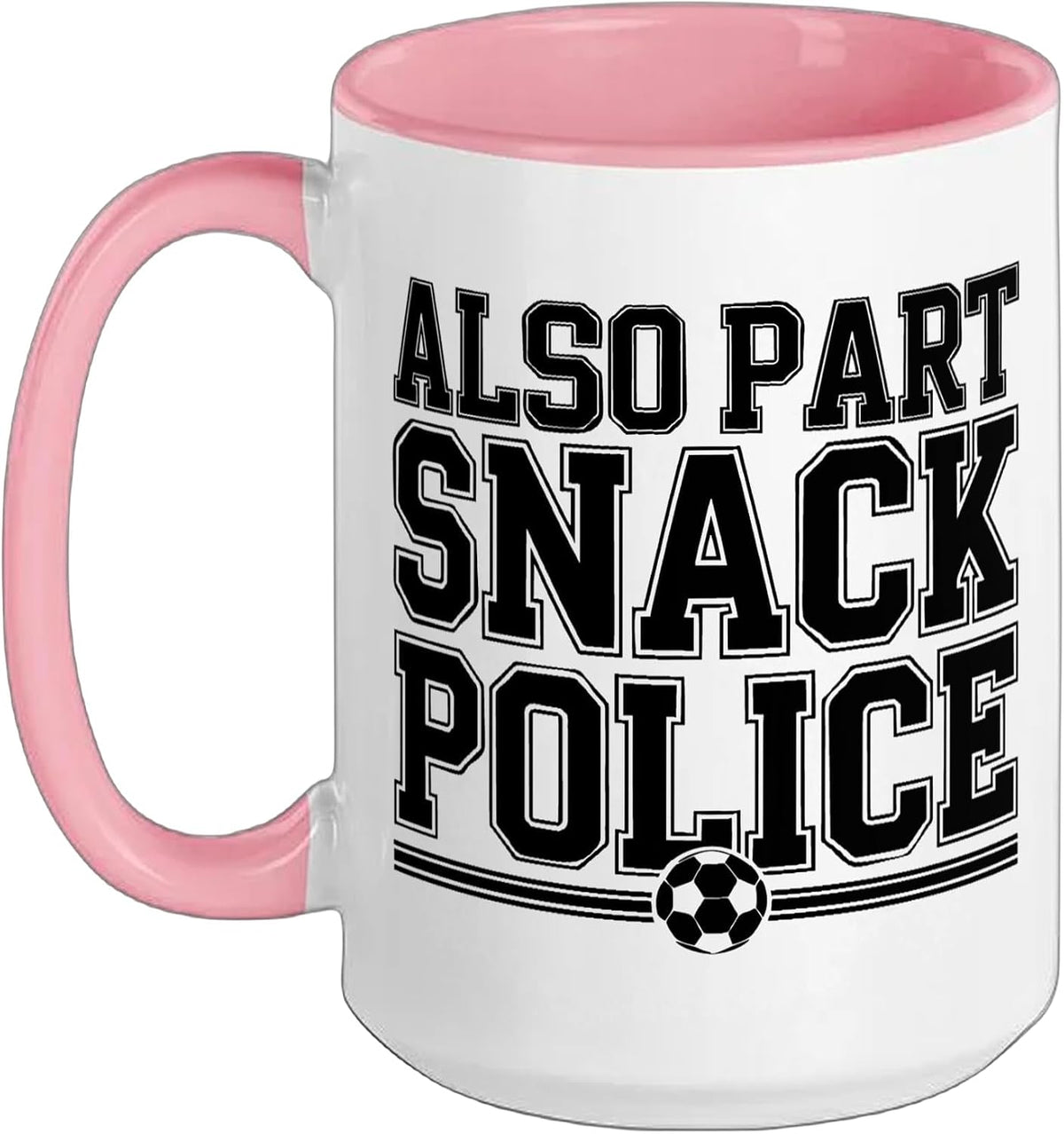 Youth Soccer Coach Also Snack Police Funny Humor Identity Ceramic Mug