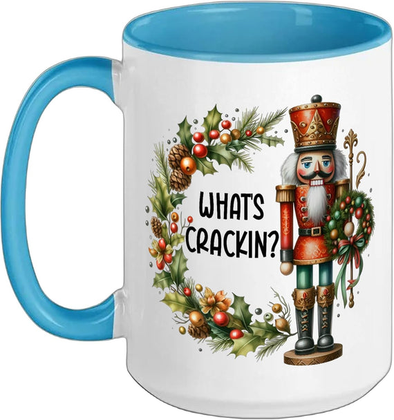 Whats Crackin Nutcracker Christmas What's Ceramic Mug