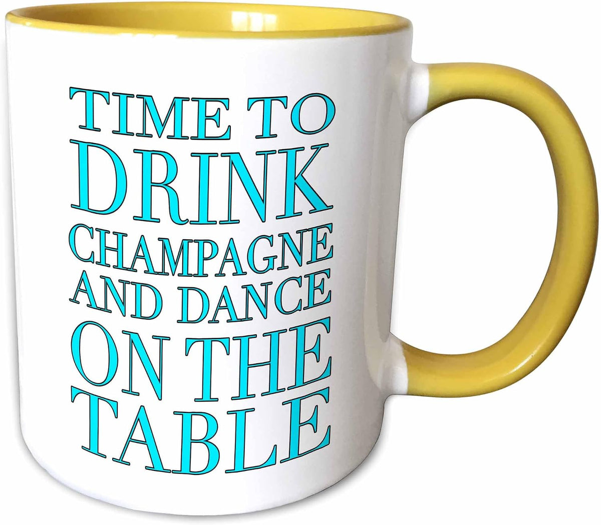 Champagne And Dance On The Table Ceramic Mug