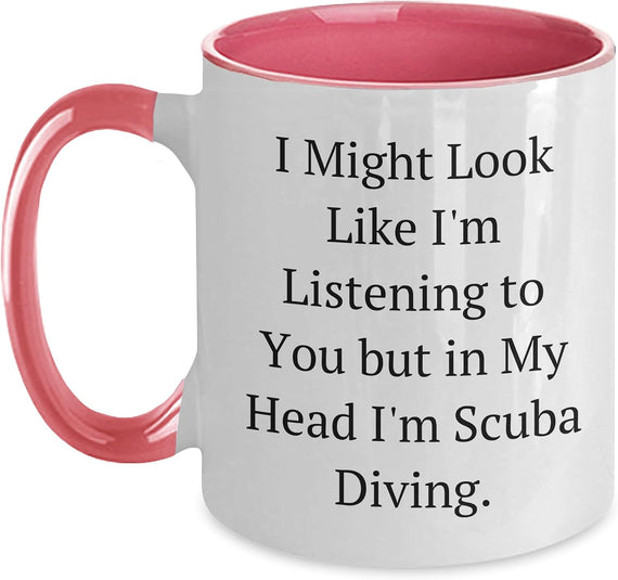 In My Head I'm Scuba Diving Funny Quote Ceramic Mug