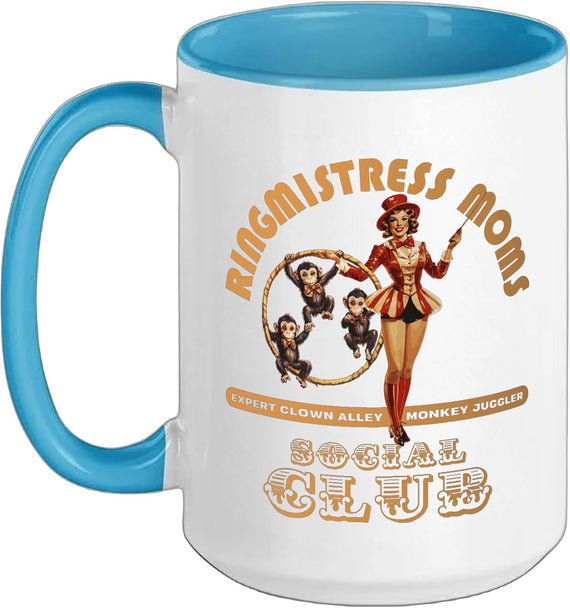 Ringmistress Moms Social Club Cute Circus Monkey Juggler Ceramic Mug