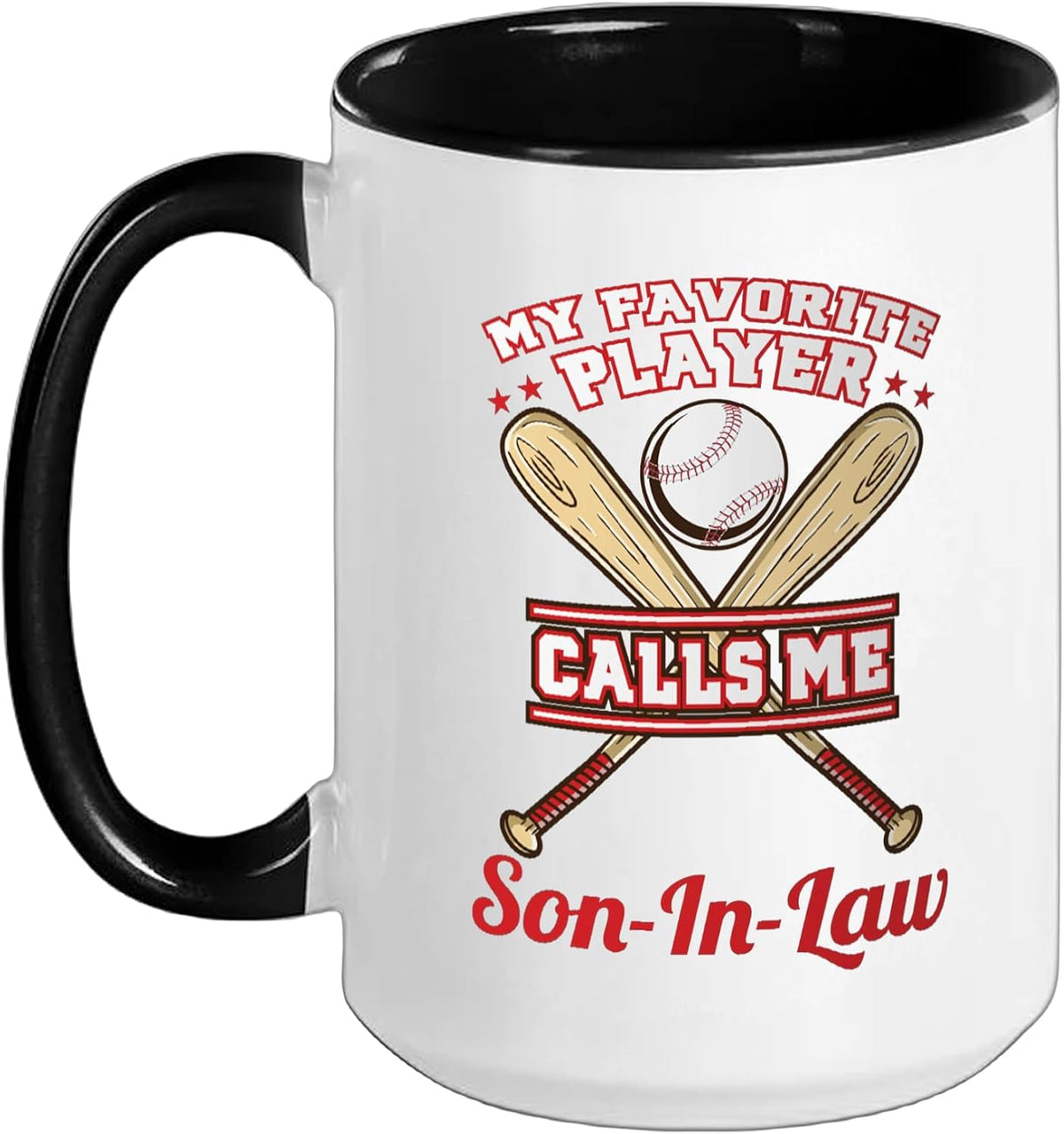 My Favorite Player Calls Me Son-In-Law Baseball Ceramic Mug