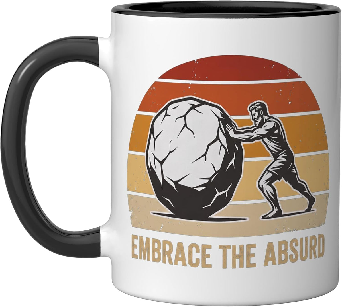 Embrace The Absurd Sisyphus Philosophy Hipster Print Ceramic Mug