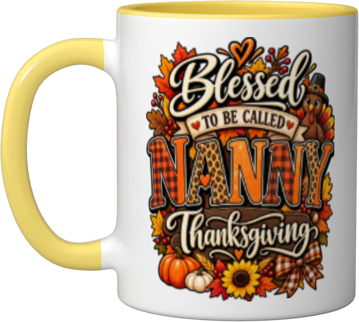 Blessed To Be Called Nanny Thanksgiving Turkey Ceramic Mug
