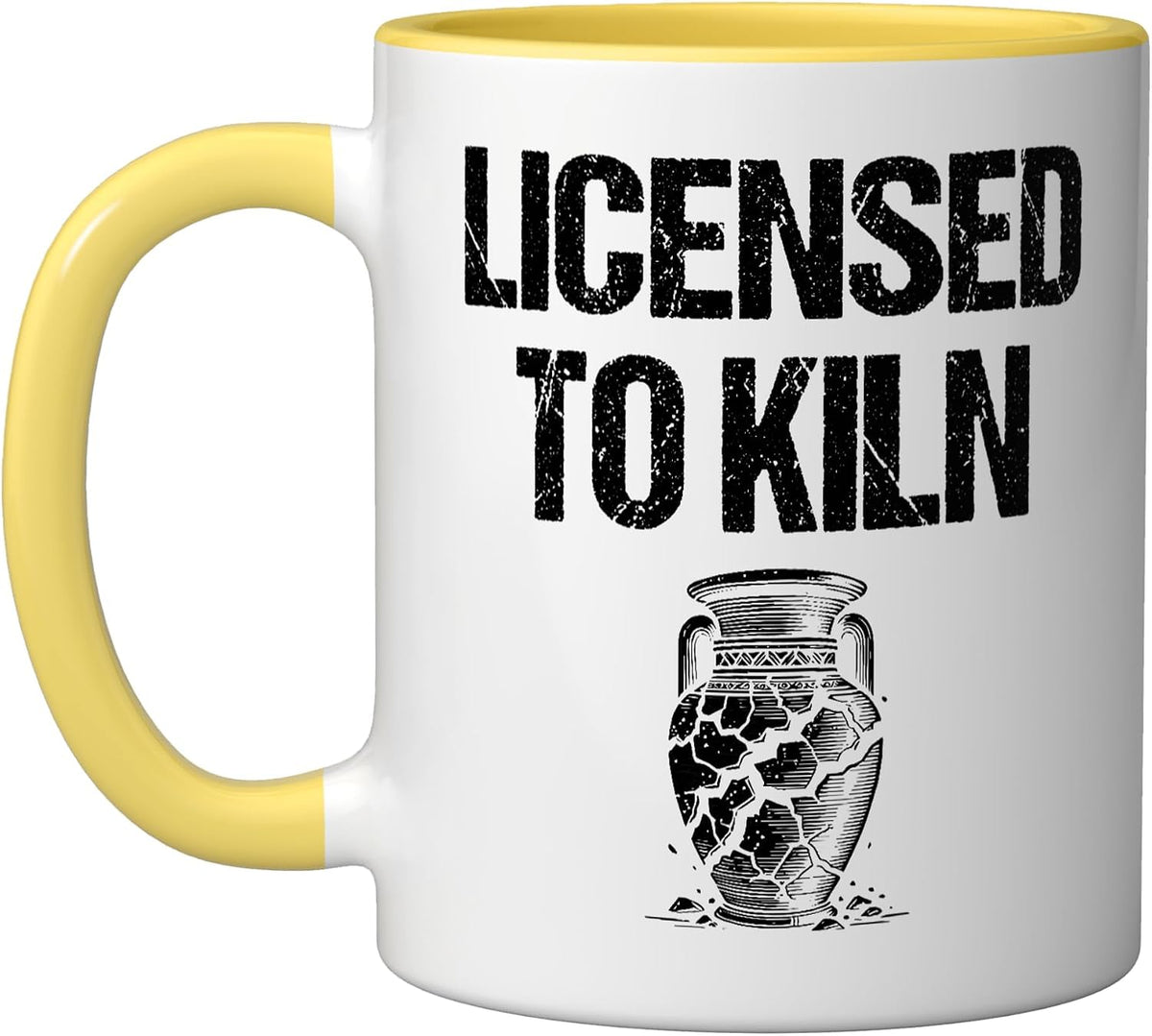 Licensed To Kiln Ceramics Clay Potter Pot Making Pottery Ceramic Mug