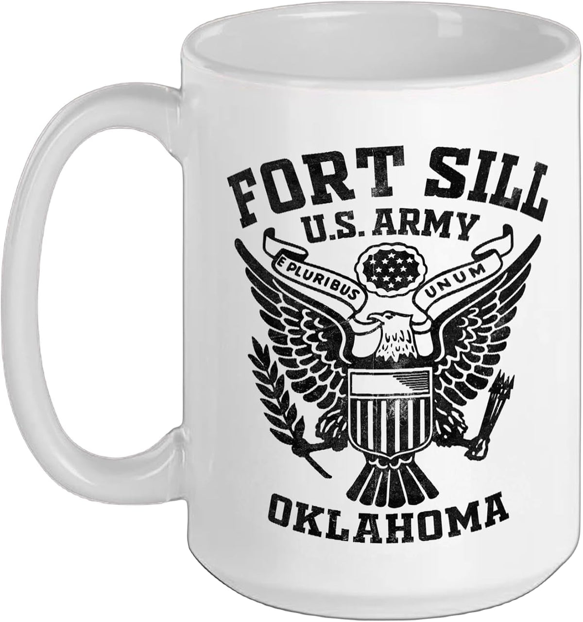 Fort Sill Us Military Base Oklahoma Ok Ft Sill Veteran Ceramic Mug