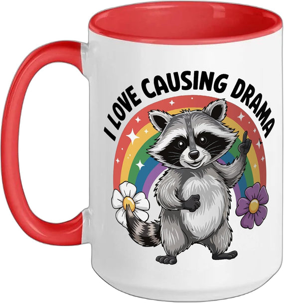 I Love Causing Drama Ceramic Mug
