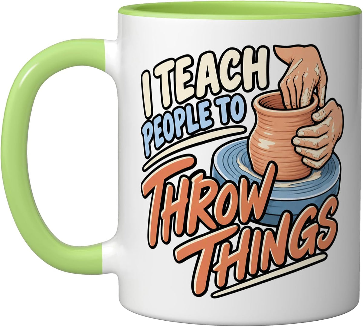 Pottery Teacher Ceramic Arts Instructor Wheel Throwing Ceramic Mug