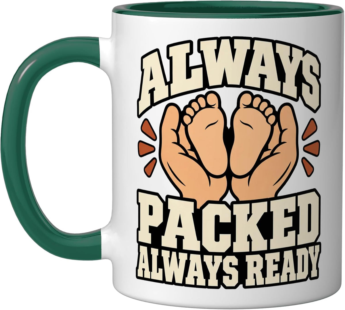 Birth Doula Always Packed Always Ready Labor Support Ceramic Mug