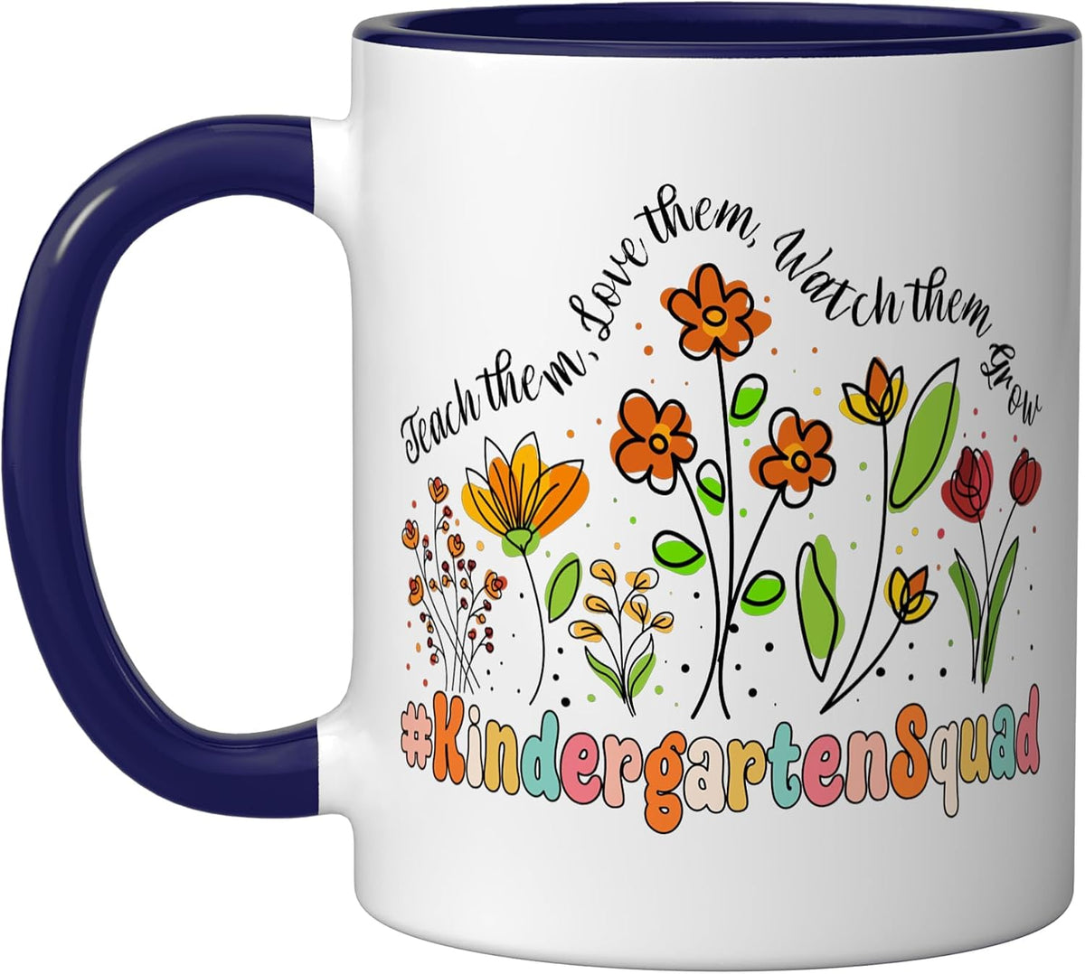 Kindergarten Squad Appreciation Week Back To School Ceramic Mug