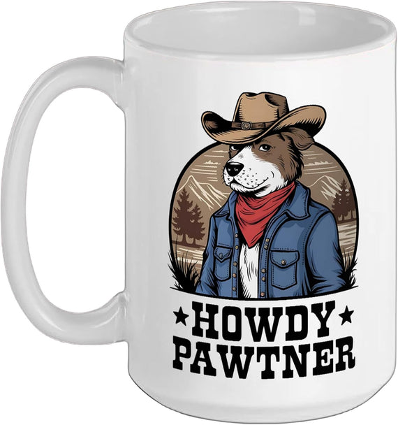 Howdy Pawtner Funny Country Western Dog Vintage Ceramic Mug