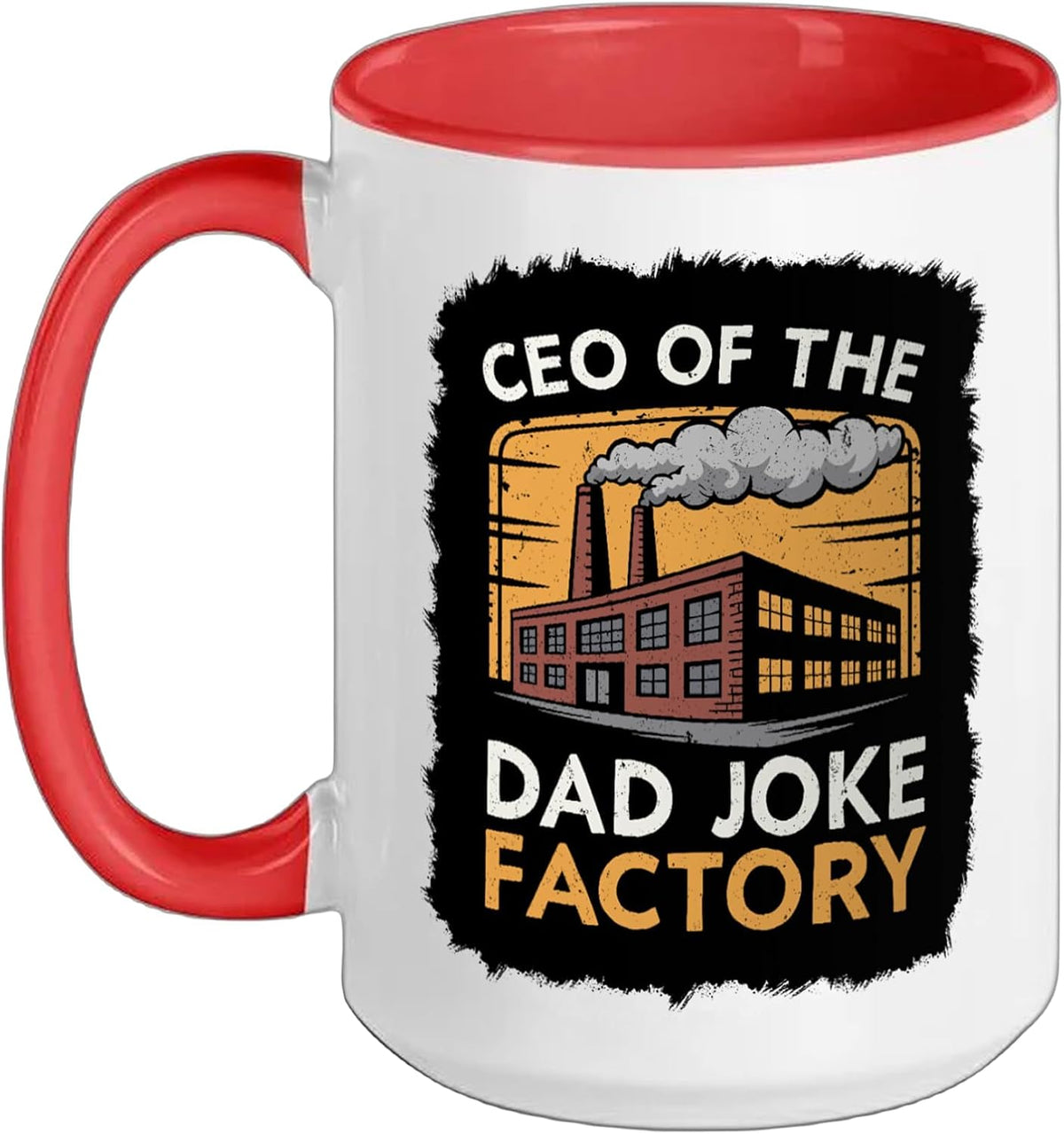 Ceo Of The Dad Joke Factory Funny Joke Humor Gag Dad Jokes Ceramic Mug