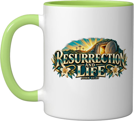 Resurrection And Life Easter Christian Scripture Inspired Ceramic Mug