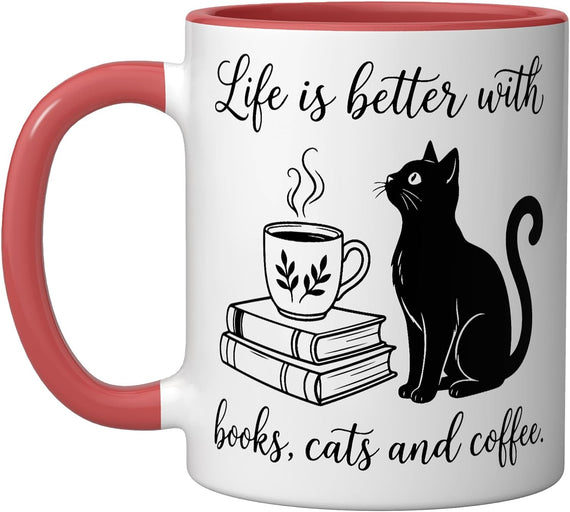 Life Is Better With Books Cats And Coffee Book Lover Ceramic Mug