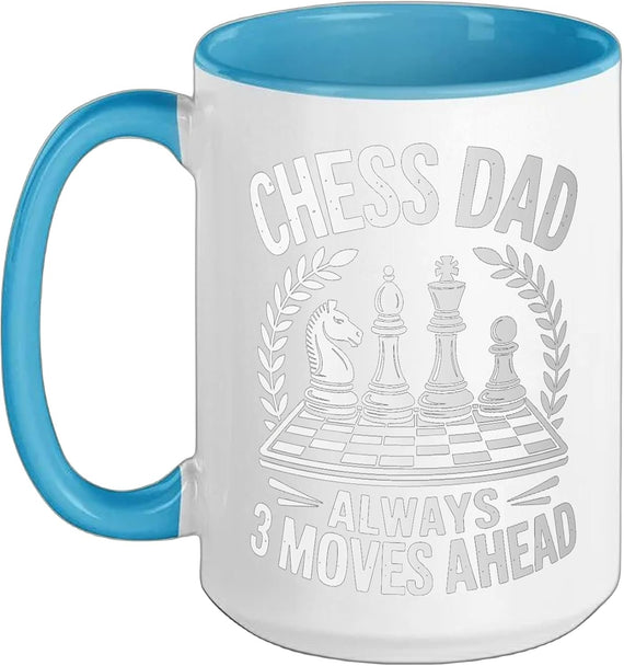 Chess Dad Always 3 Moves Ahead Strategy Master Christmas Ceramic Mug