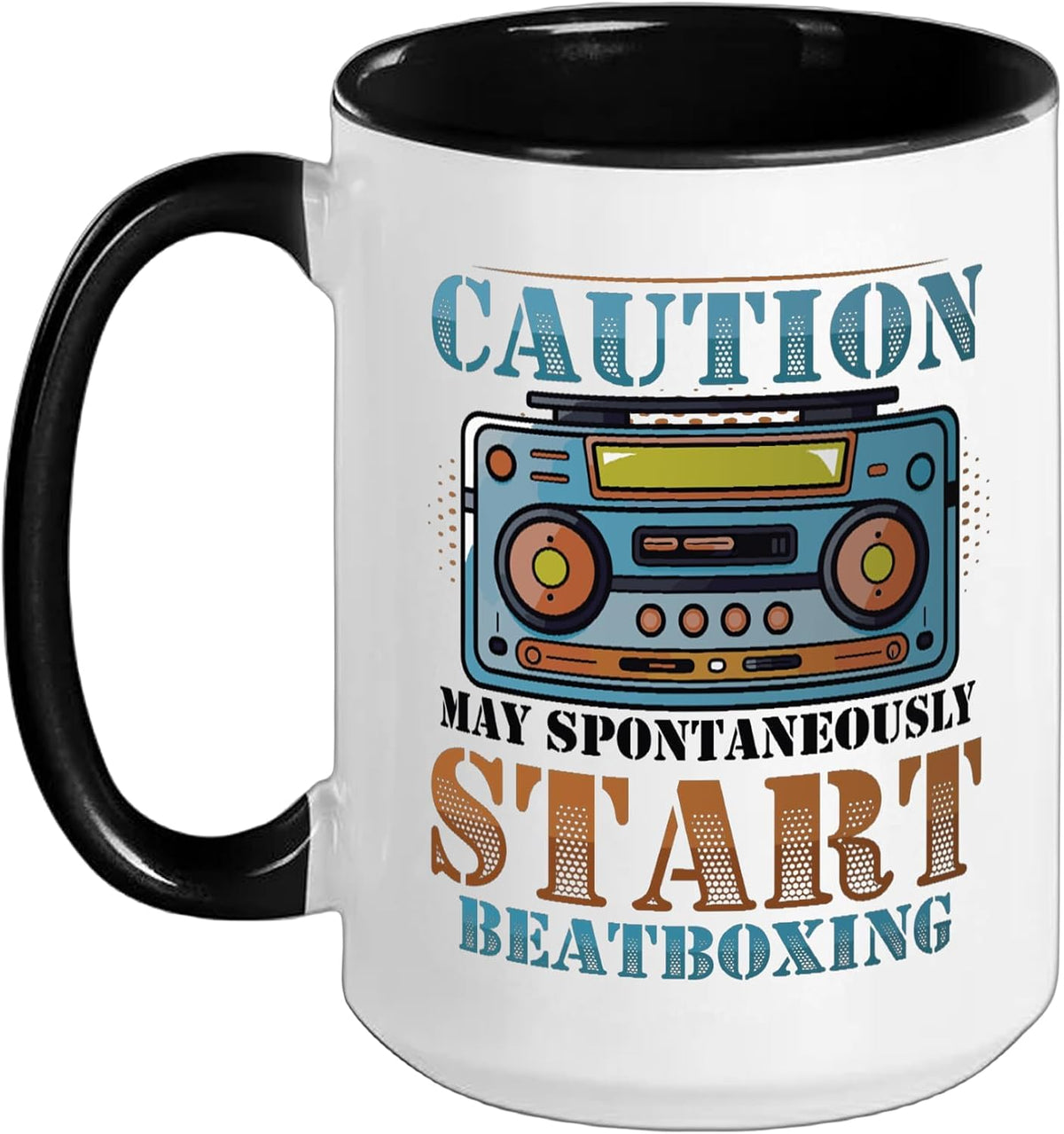 Caution May Spontaneously Start Beatboxing Ceramic Mug
