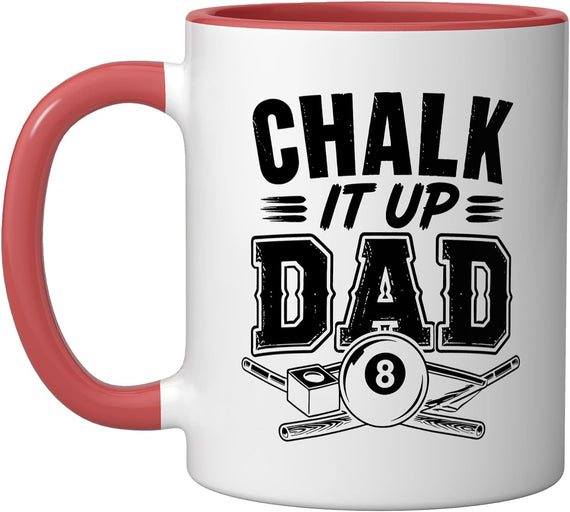 Billiards Dad Chalking Up Cue Pool Hall Chalk Father Ceramic Mug