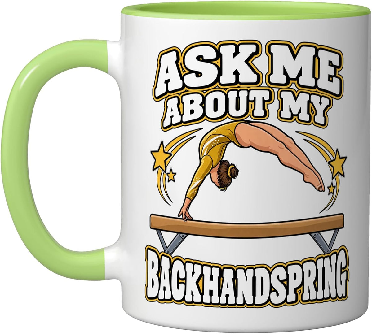 Gymnast Ask Me About My Backhandspring Beam Fan Ceramic Mug
