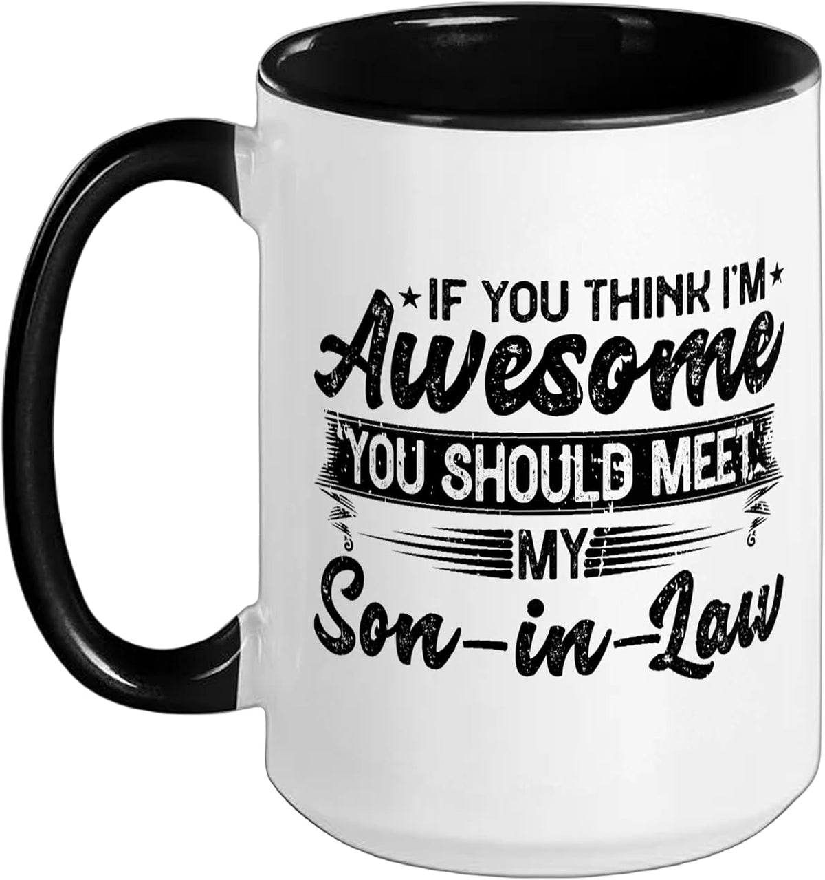 Meet My Son-In-Law Favorite Child Awesome Mother-In-Law Ceramic Mug