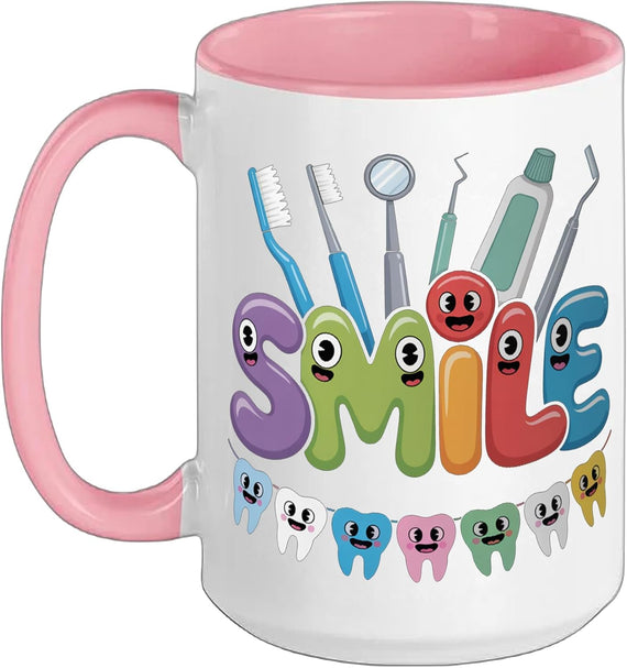 Smile Tooth Dentistry Dental Assistant Hygienist Dentist Ceramic Mug