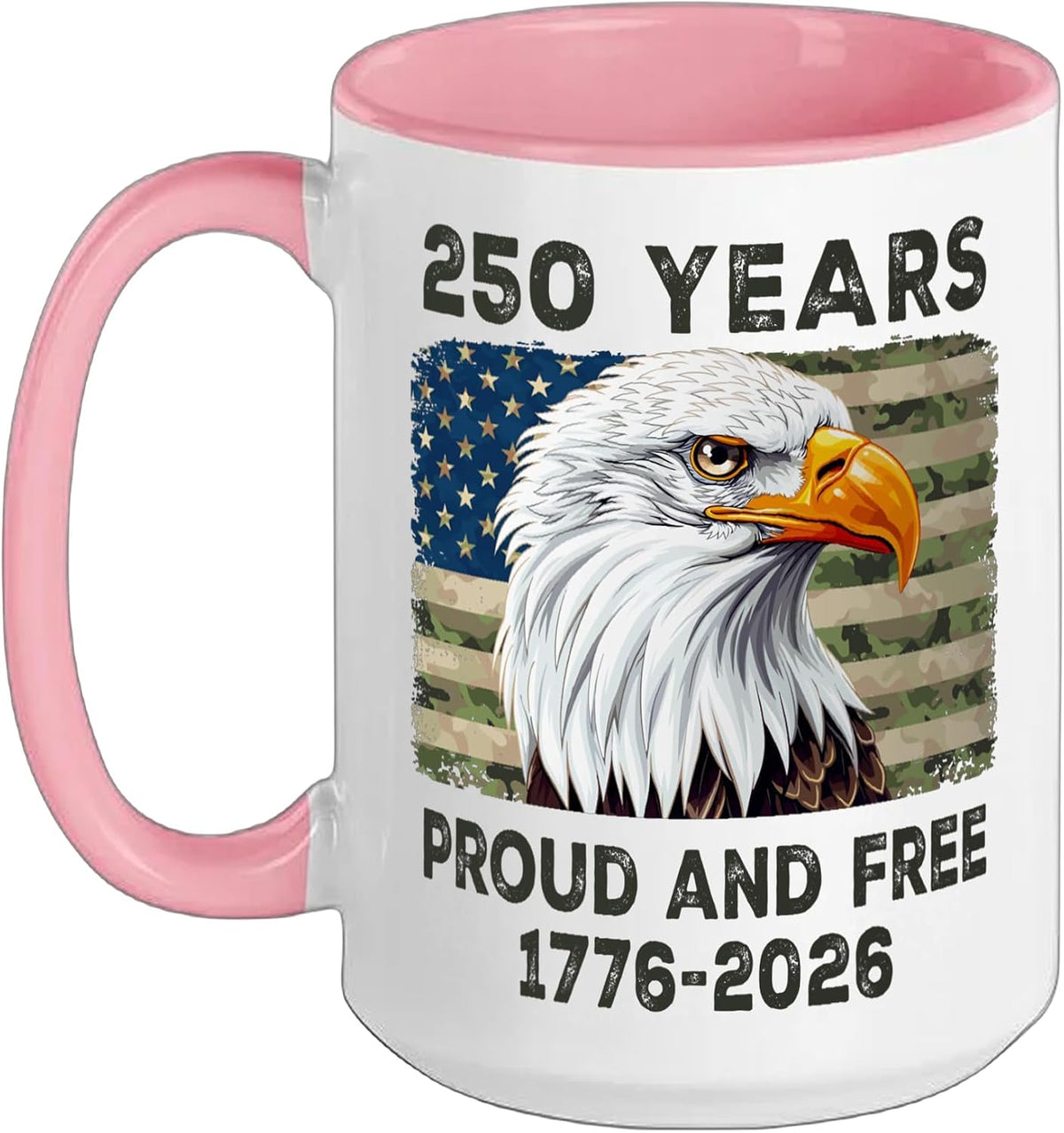 Proud And Free 250 Years Bald Eagle Usa 1776-2026 Ceramic Mug