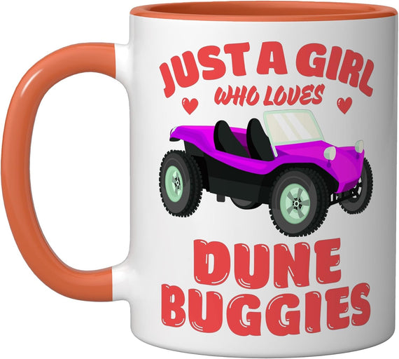 Just A Girl Who Loves Dune Buggies, Dune Buggy Lover Ceramic Mug