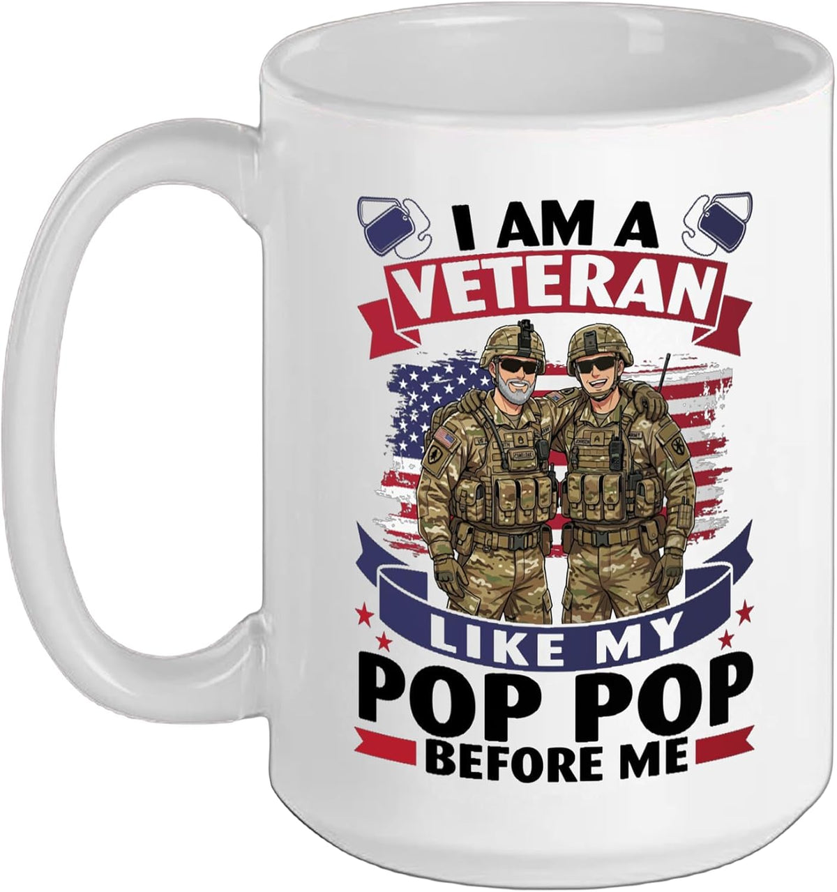 I Am A Veteran Like My Pop Before Me Soldier Grandson Ceramic Mug