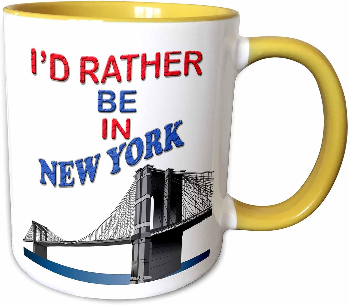 Id Rather Be In New York. Brooklyn Bridge Ceramic Mug