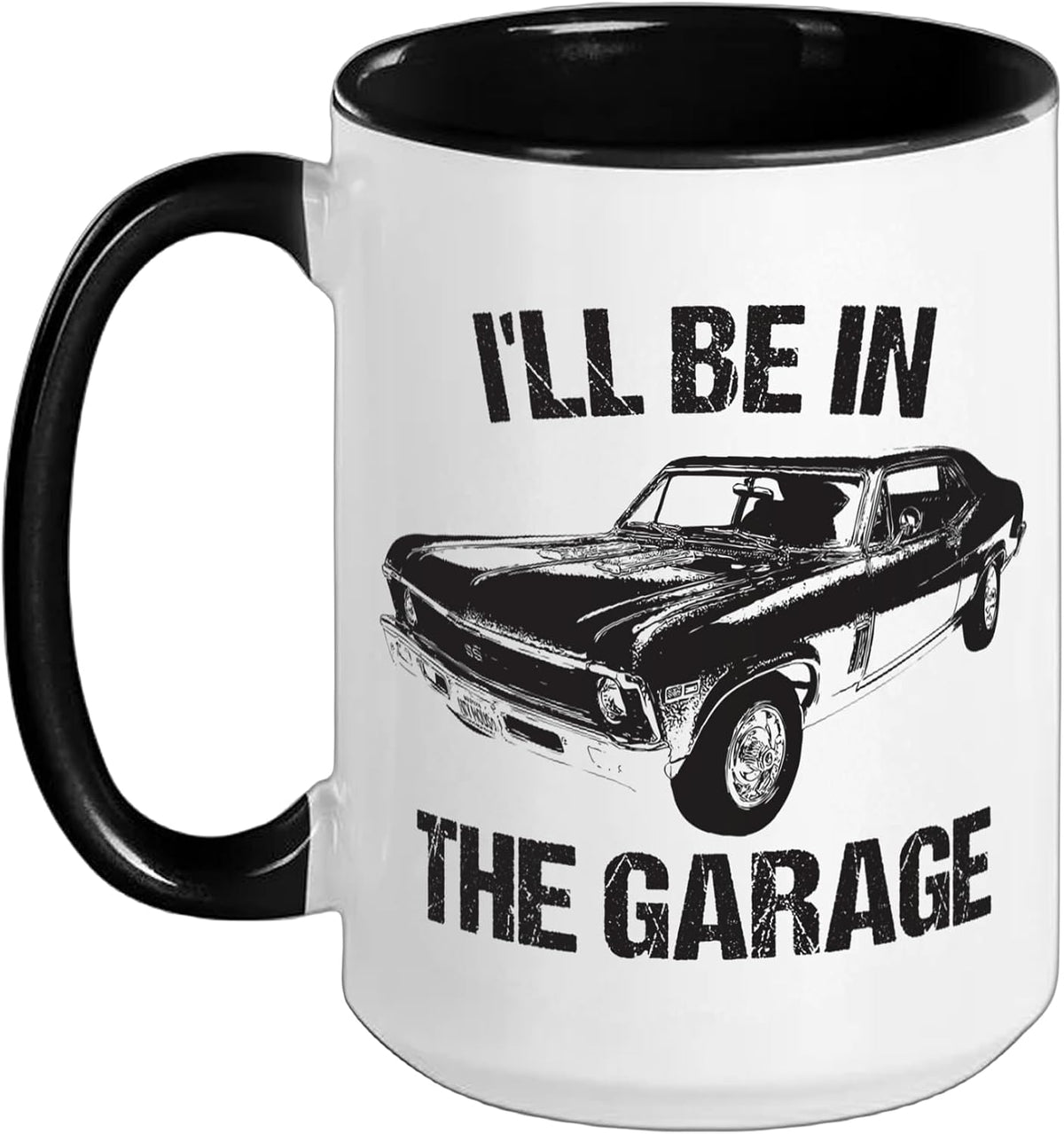Hot Rod Mechanic Classic Cars - I'll Be In The Garage Ceramic Mug