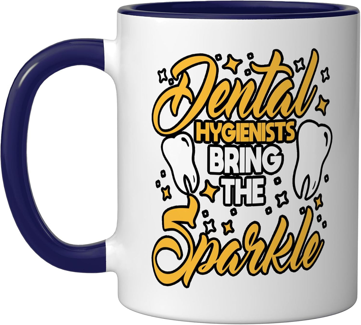 Dental Hygienists Bring The Sparkle Ceramic Mug
