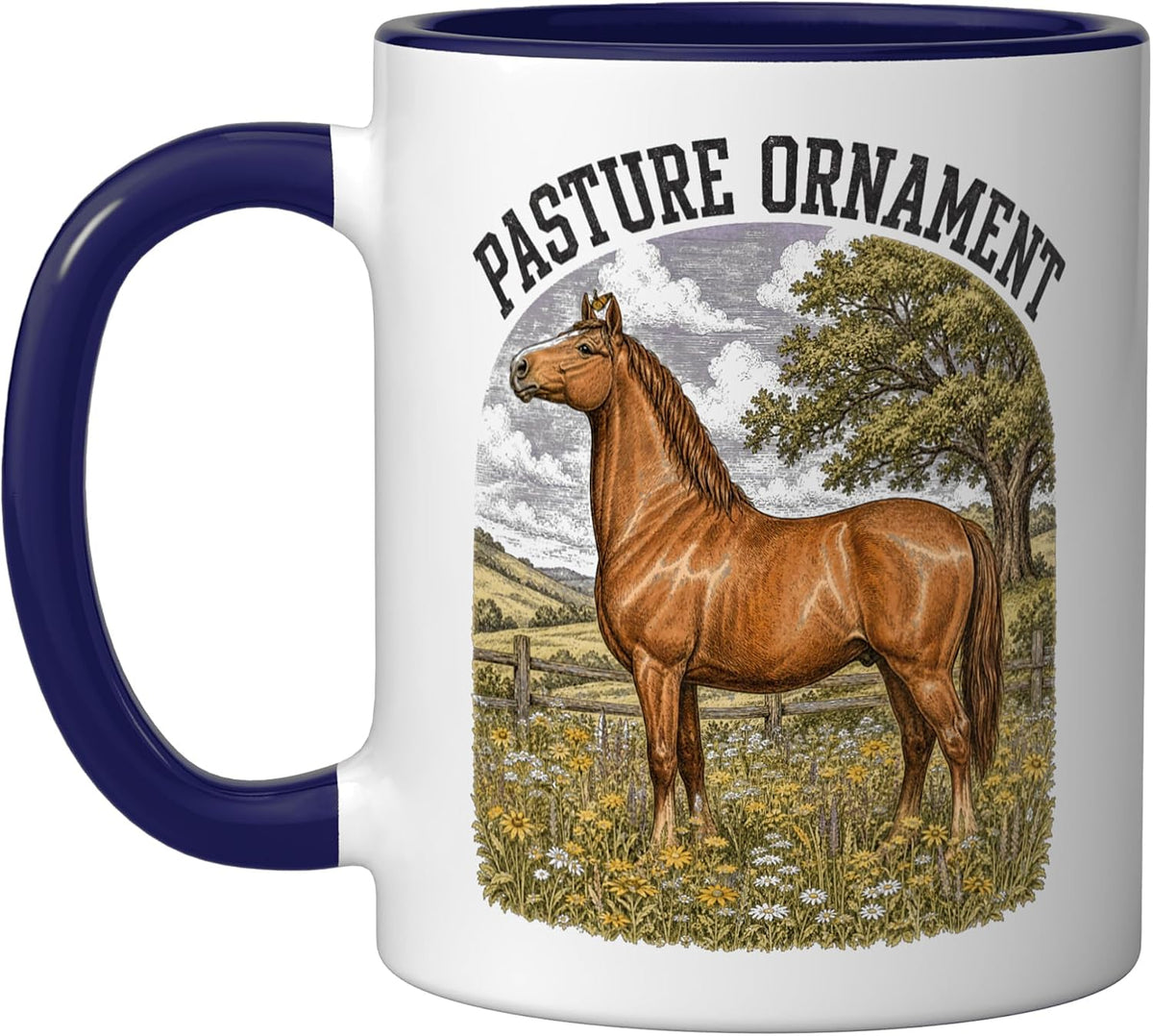 Pasture Ornament Horse Lover Funny Retired Horse Ceramic Mug