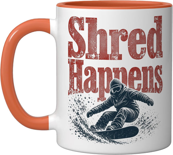 Shred Happens Snowboarding Winter Ceramic Mug