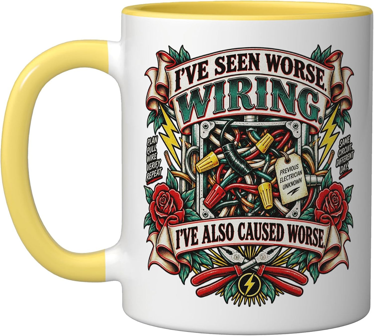 I've Seen Worse Wiring Electrician Humor Ceramic Mug